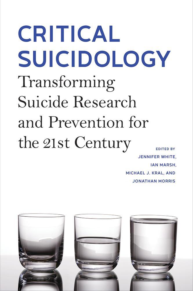 Cover: 9780774830300 | Critical Suicidology | Ian Marsh (u. a.) | Taschenbuch | Englisch
