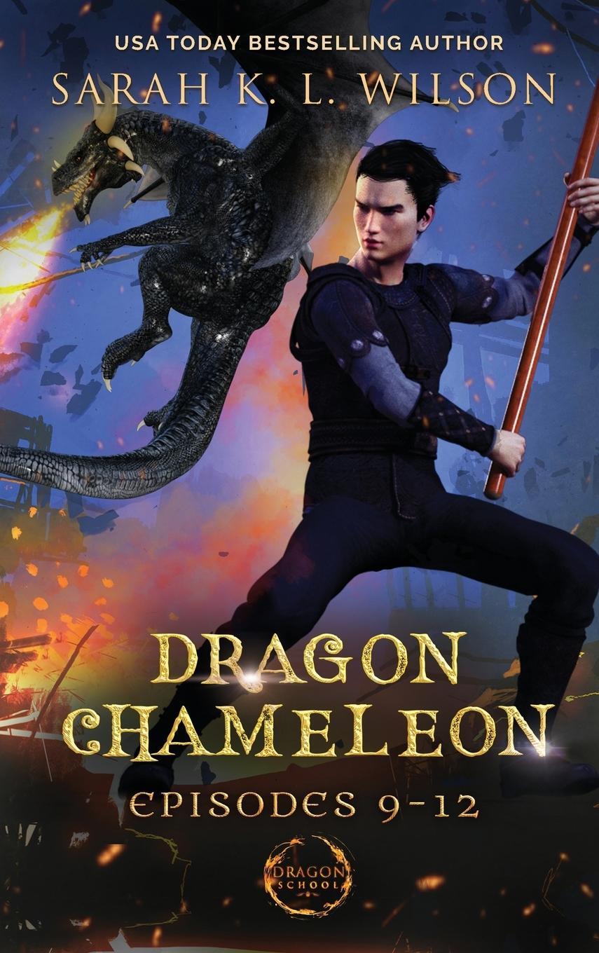 Cover: 9780987850263 | Dragon Chameleon | Episodes 9-12 | Sarah K. L. Wilson | Buch | 2019