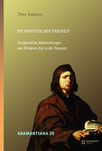 Cover: 9783402137666 | Metaphysik der Freiheit | Theo Kobusch | Buch | 411 S. | Deutsch