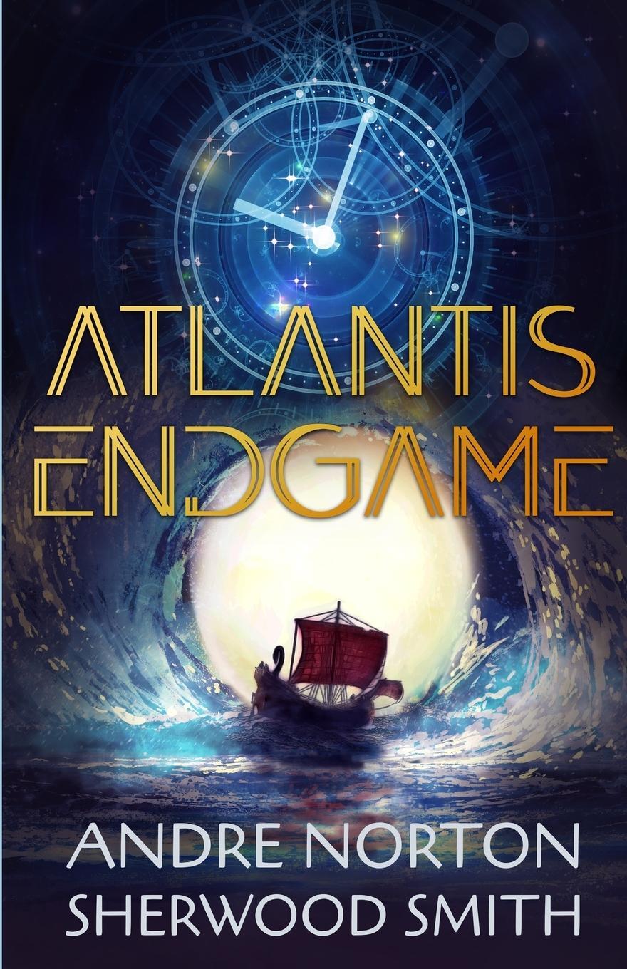 Cover: 9781680681932 | Atlantis Endgame | Andre Norton (u. a.) | Taschenbuch | Paperback