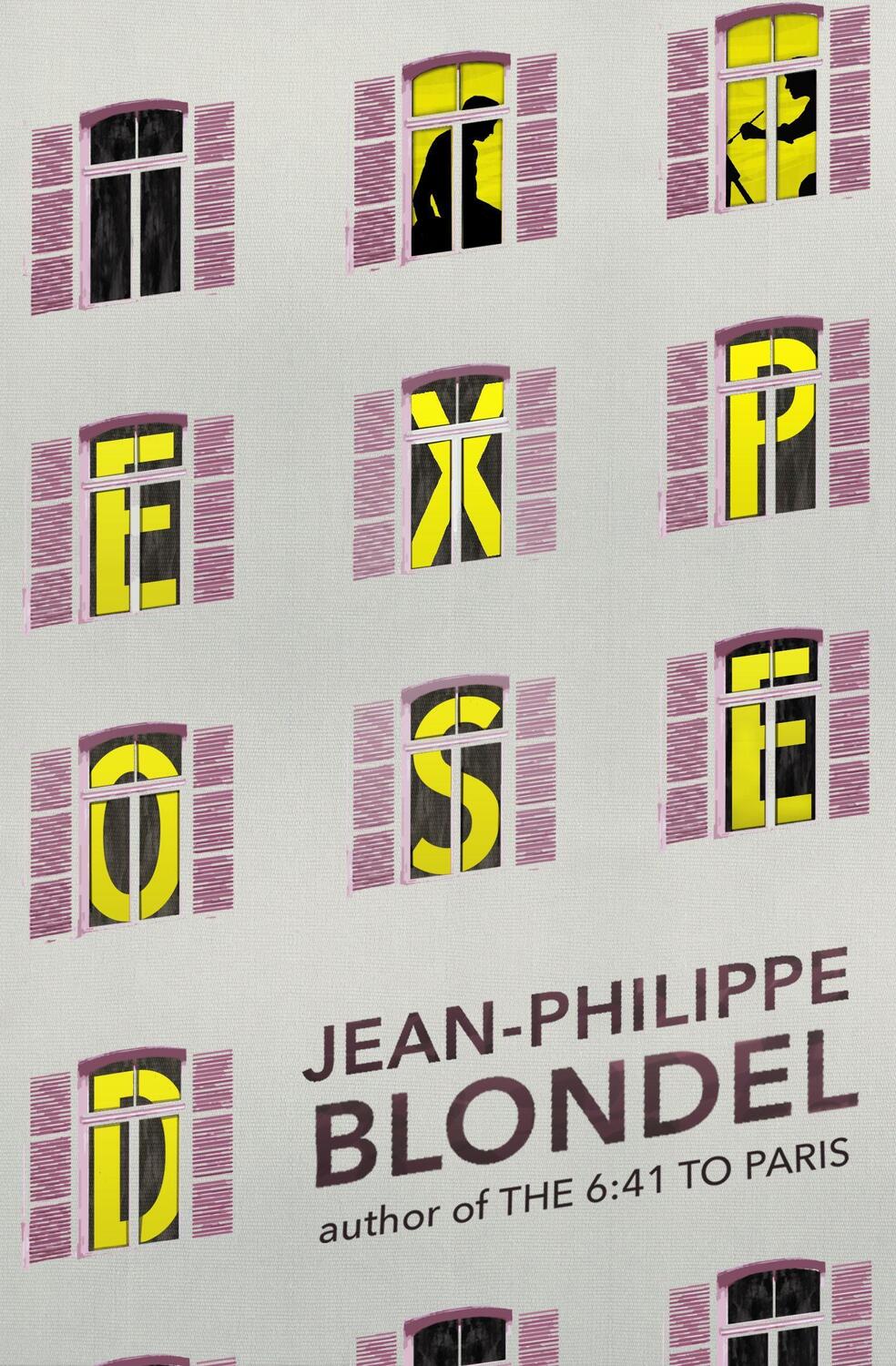 Cover: 9781939931672 | Exposed | Jean-Philippe Blondel | Taschenbuch | Englisch | 2019