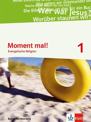 Cover: 9783120070672 | Moment mal! Schülerbuch 5./6. Klasse. Ausgabe Baden-Württemberg ab...