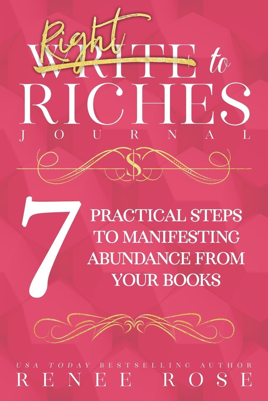 Cover: 9781637200414 | Write to Riches Journal | Renee Rose | Taschenbuch | Paperback | 2022