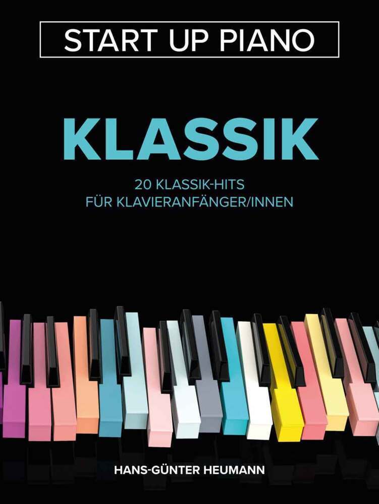 Cover: 9783954562817 | Start Up Piano - Klassik | 20 Klassik-Hits für Klavieranfänger/innen
