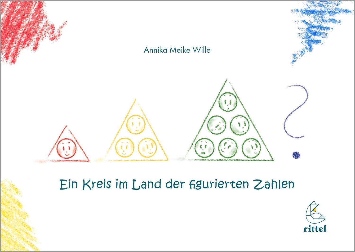 Cover: 9783936443332 | Ein Kreis im Land der figurierten Zahlen | Annika Meike Wille | 2018