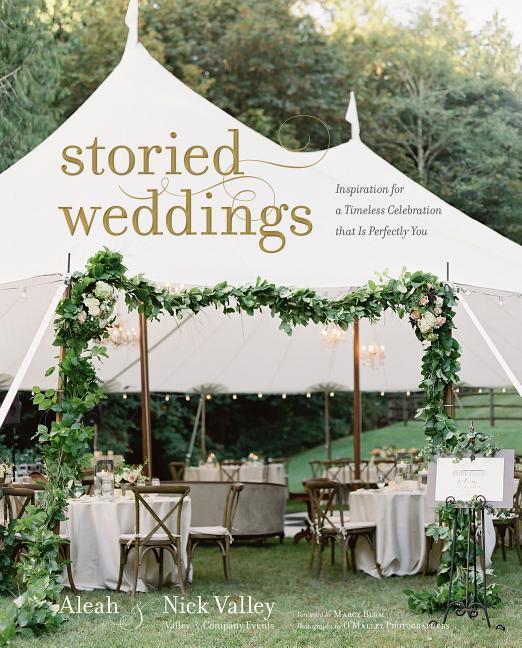 Cover: 9781423649410 | Storied Weddings | Aleah Valley (u. a.) | Buch | Englisch | 2018