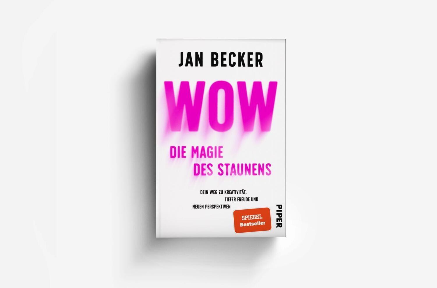 Bild: 9783492060615 | Wow - Die Magie des Staunens | Jan Becker | Taschenbuch | 272 S.