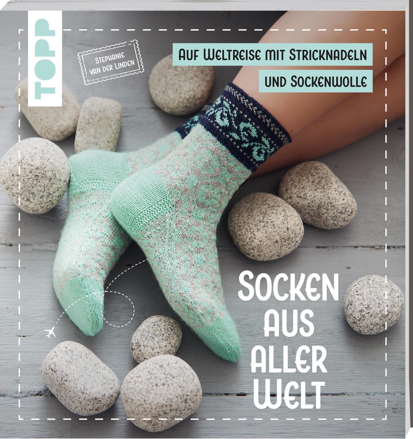 Cover: 9783735870841 | Socken aus aller Welt | Eine Weltreise mit Nadeln &amp; Wolle | Linden