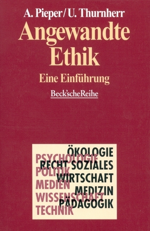 Cover: 9783406420610 | Angewandte Ethik | Eine Einführung | Annemarie Pieper (u. a.) | Buch