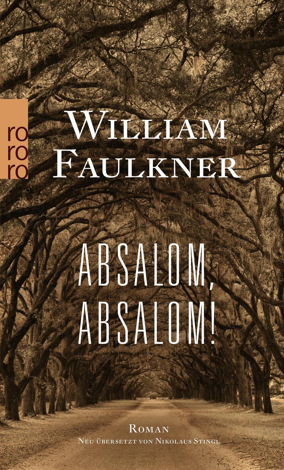 Cover: 9783499270994 | Absalom, Absalom! | William Faulkner | Taschenbuch | Deutsch | 2017
