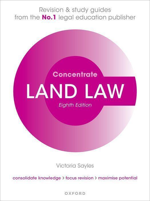 Cover: 9780192865694 | Land Law Concentrate | Law Revision and Study Guide | Victoria Sayles