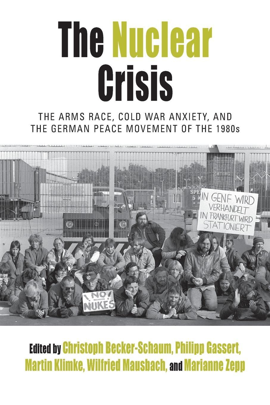 Cover: 9781789205091 | The Nuclear Crisis | Martin Klimke | Taschenbuch | Paperback | 2019