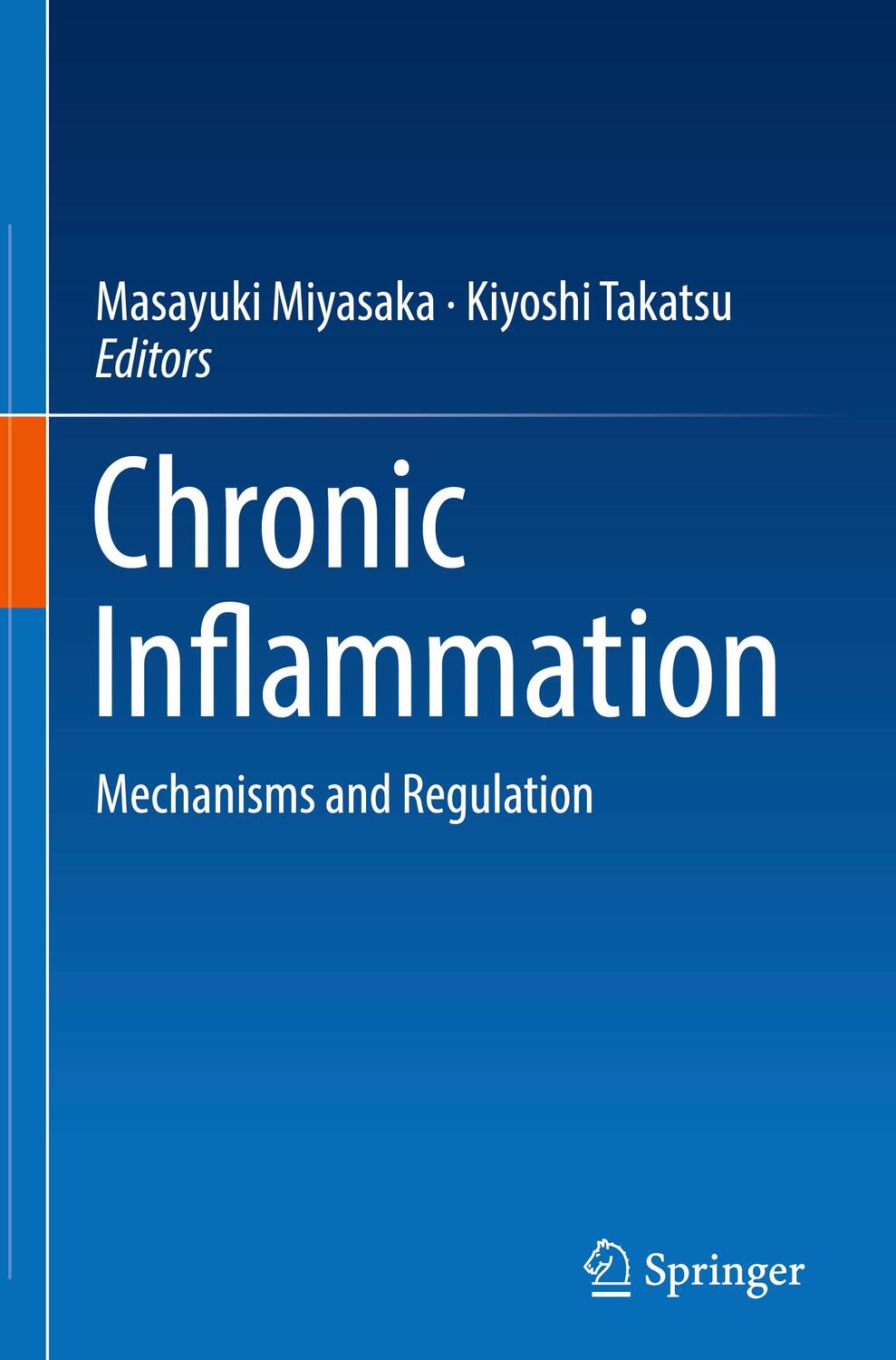 Cover: 9784431560661 | Chronic Inflammation | Mechanisms and Regulation | Takatsu (u. a.)