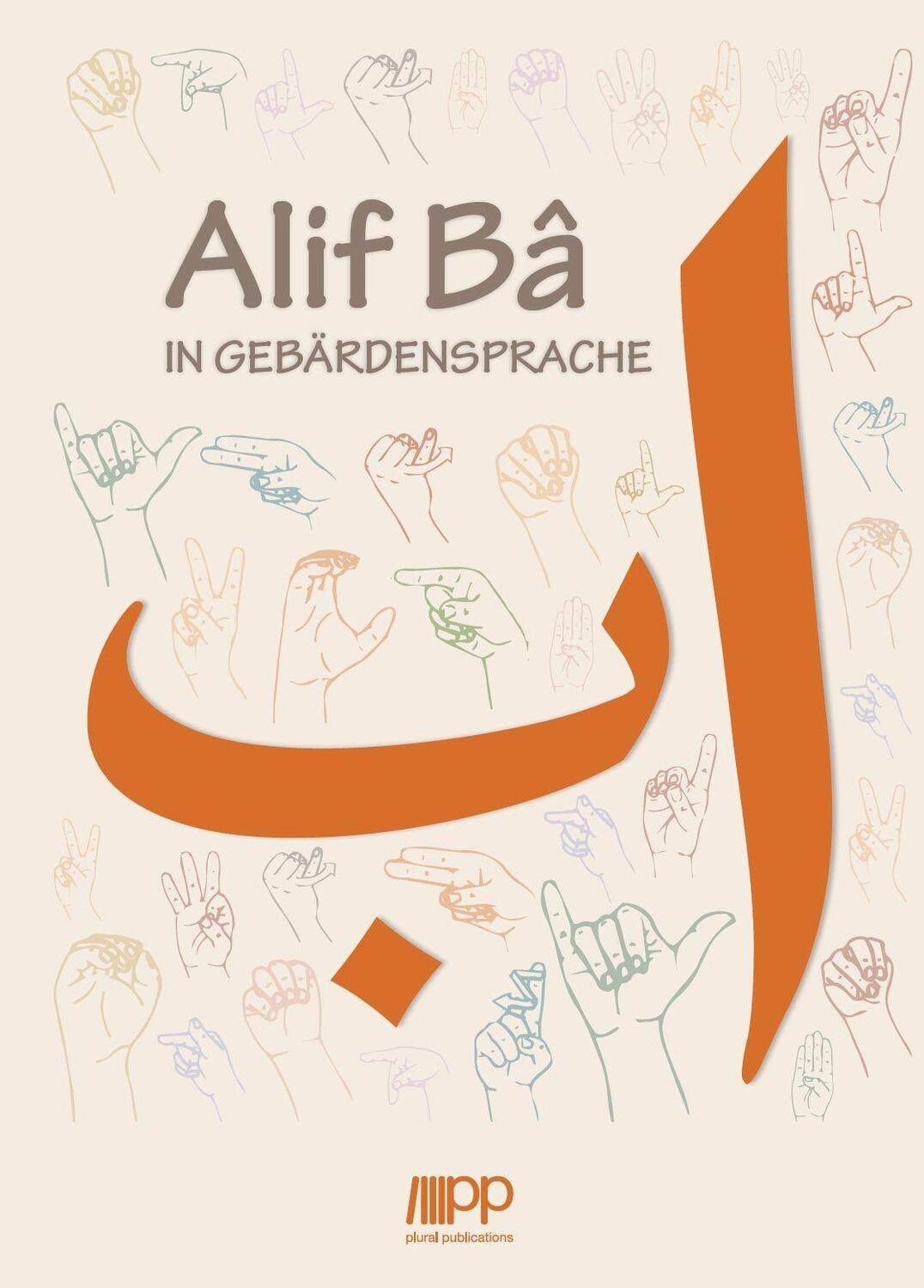 Cover: 9783949982262 | Alif Bâ in Gebärdensprache | Hüsnüsan Suicmez | Taschenbuch | Deutsch