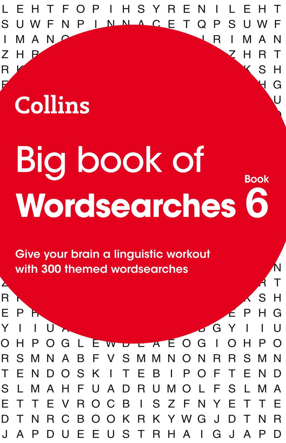 Cover: 9780008343835 | Big Book of Wordsearches 6 | 300 Themed Wordsearches | Collins Puzzles