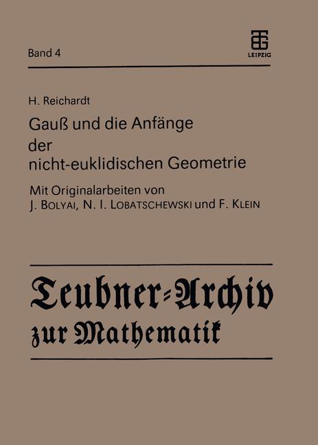 Cover: 9783211958223 | Gauß und die Anfänge der nicht-euklidischen Geometrie | H. Reichardt