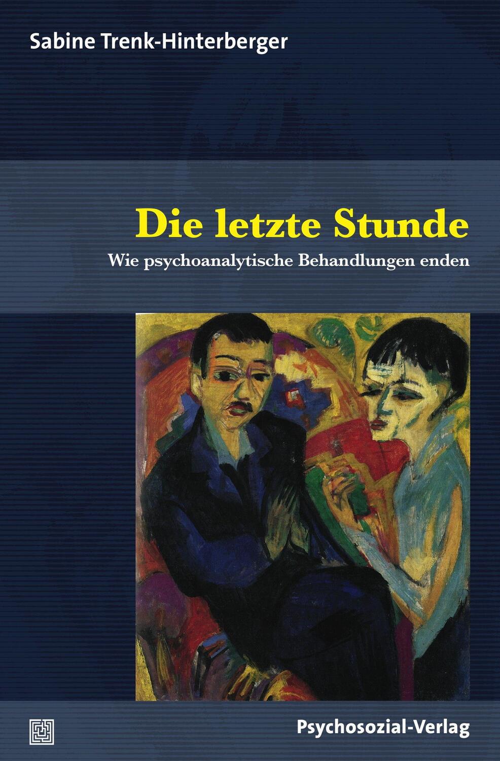 Cover: 9783837929010 | Die letzte Stunde | Wie psychoanalytische Behandlungen enden | Buch