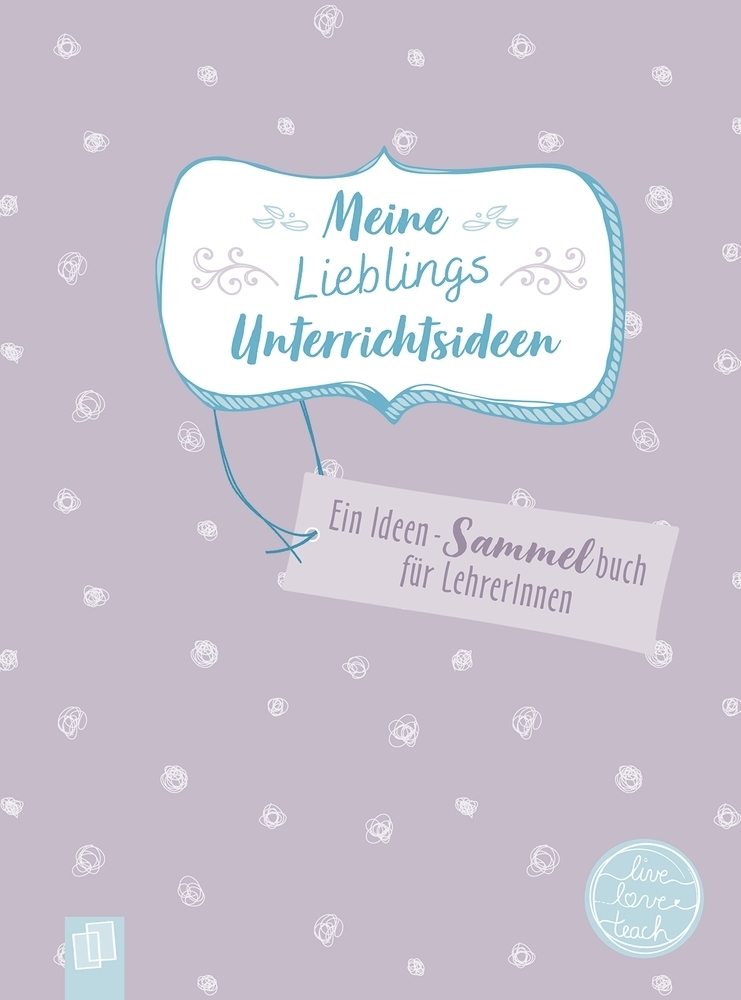 Cover: 9783834641694 | Meine Lieblingsunterrichtsideen | Redaktionsteam Verlag an der Ruhr