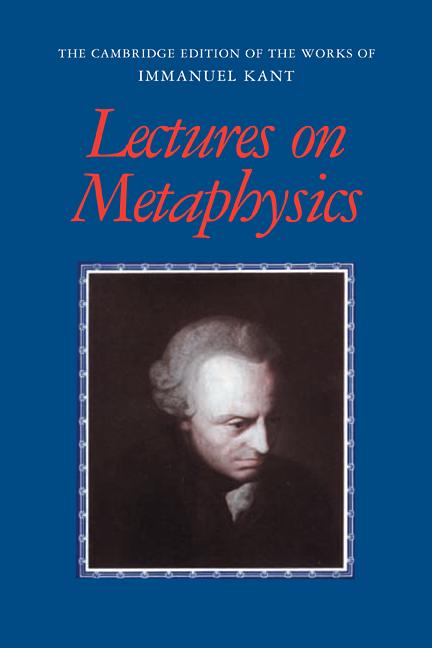 Cover: 9780521000765 | Lectures on Metaphysics | Immanuel Kant (u. a.) | Taschenbuch | 2009