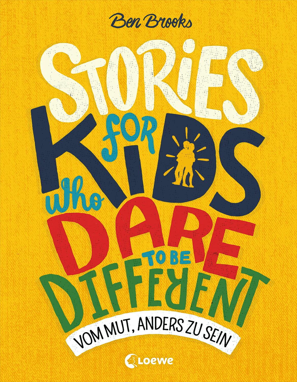 Cover: 9783743204218 | Stories for Kids Who Dare to be Different - Vom Mut, anders zu sein