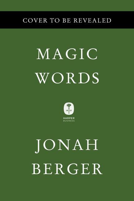 Cover: 9780063204935 | Magic Words | Jonah Berger | Buch | Englisch | 2023