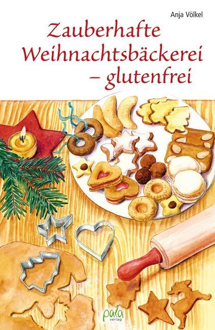 Cover: 9783895663383 | Zauberhafte Weihnachtsbäckerei - glutenfrei | Anja Völkel | Buch