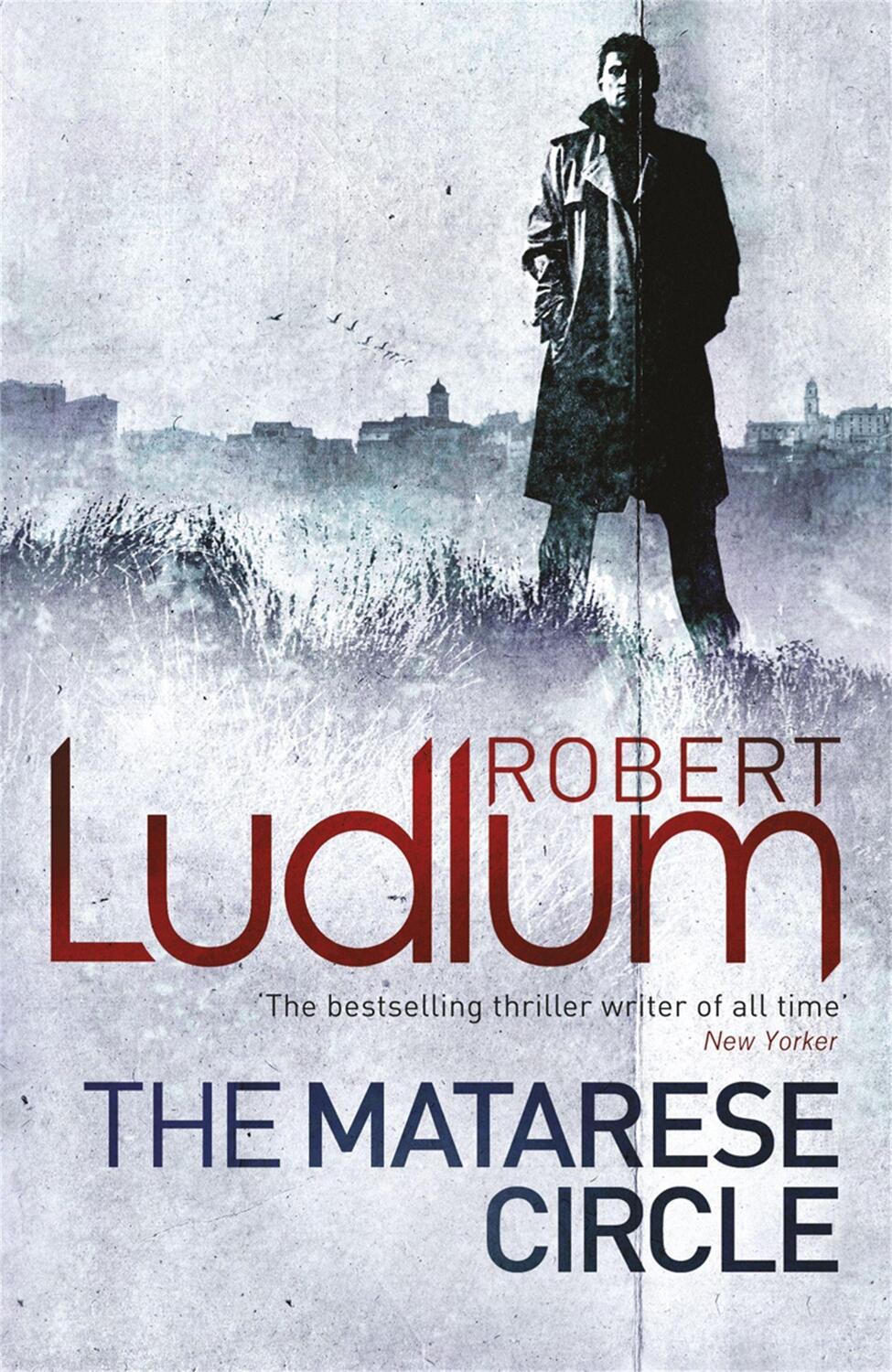 Cover: 9781409119852 | The Matarese Circle | Robert Ludlum | Taschenbuch | Englisch | 2010