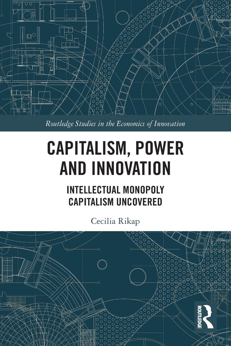 Cover: 9780367750299 | Capitalism, Power and Innovation | Cecilia Rikap | Taschenbuch | 2022