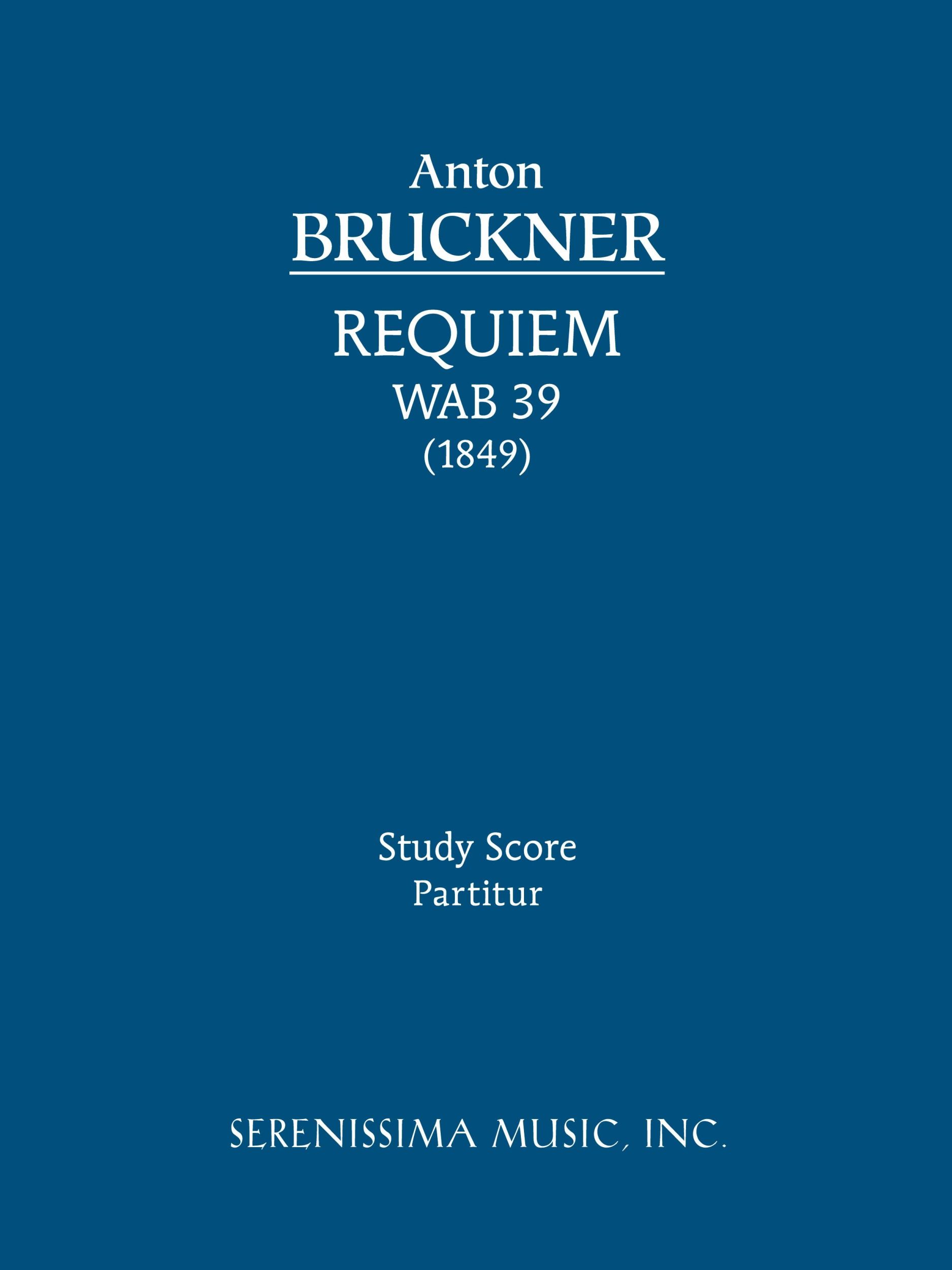 Cover: 9781932419757 | Requiem in D minor, WAB 39 | Study score | Taschenbuch | Latein | 2009