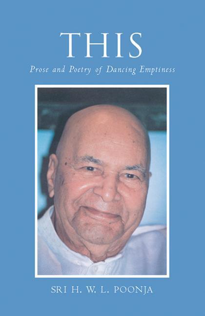 Cover: 9781578631766 | This: Poetry and Prose of Dancing Emptiness | H. W. L. Poonja | Buch
