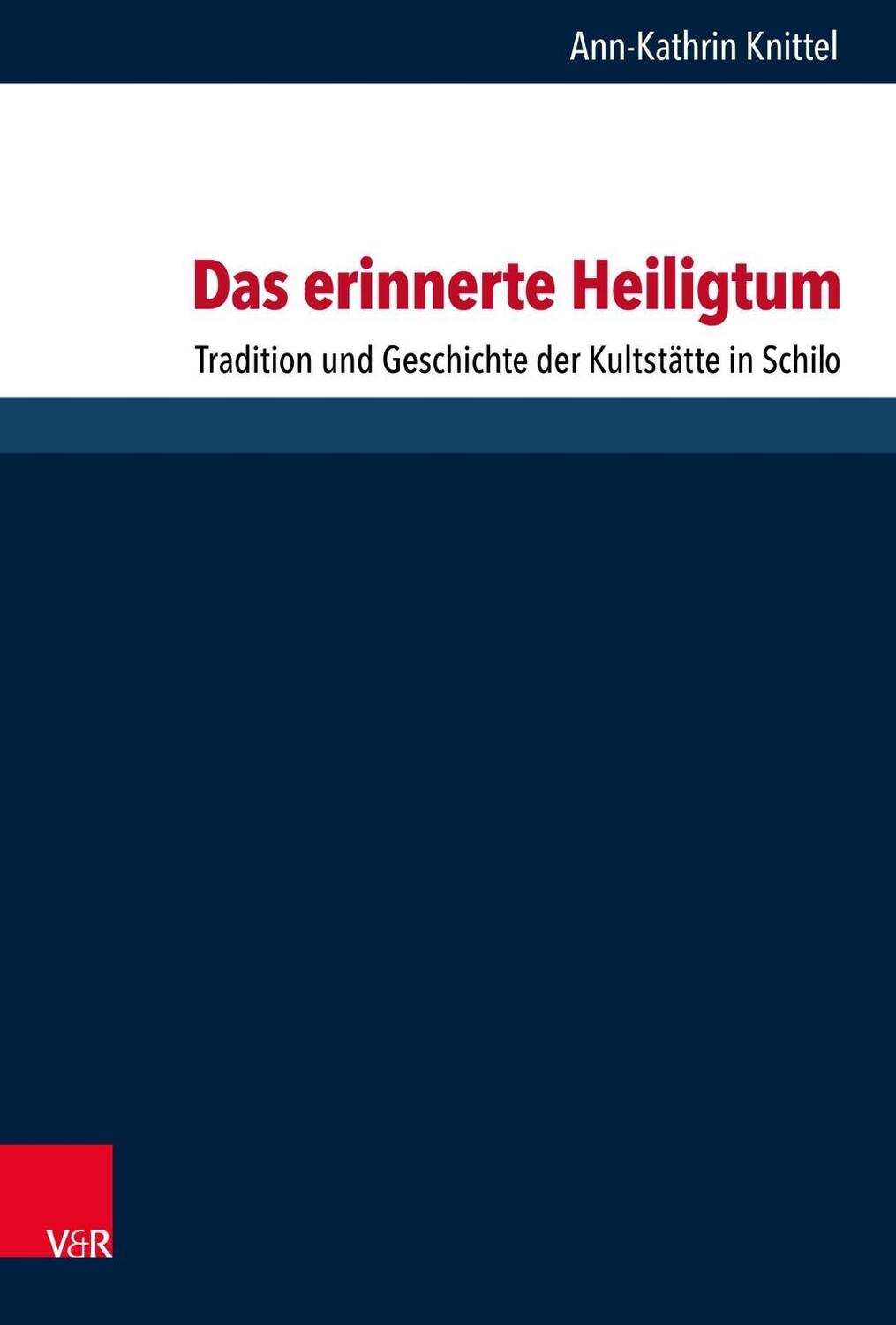 Cover: 9783525571354 | Das erinnerte Heiligtum | Ann-Kathrin Knittel | Buch | 274 S. | 2019