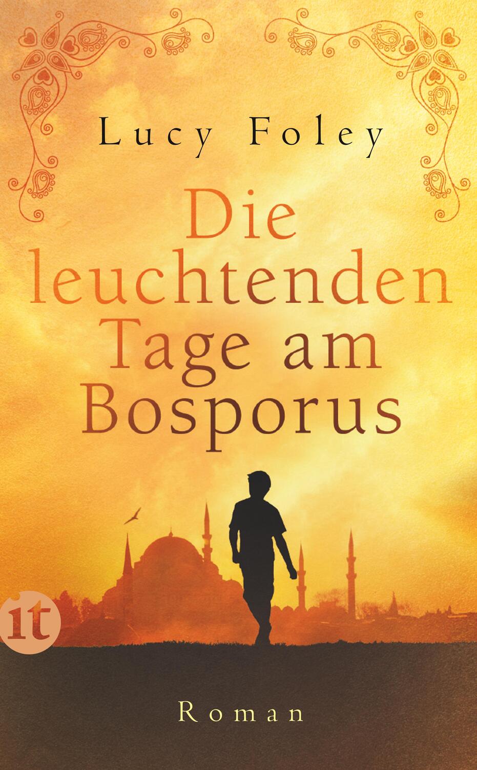 Cover: 9783458364931 | Die leuchtenden Tage am Bosporus | Roman | Lucy Foley | Taschenbuch