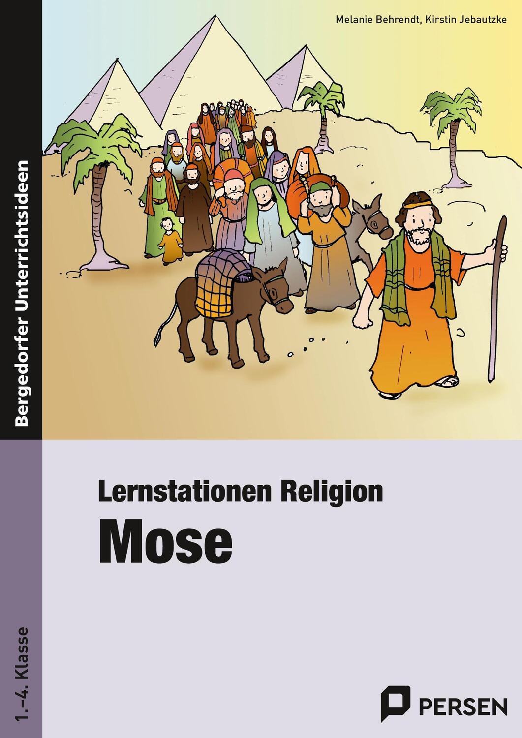 Cover: 9783403200994 | Lernstationen Religion: Mose | (1. bis 4. Klasse) | Behrendt (u. a.)