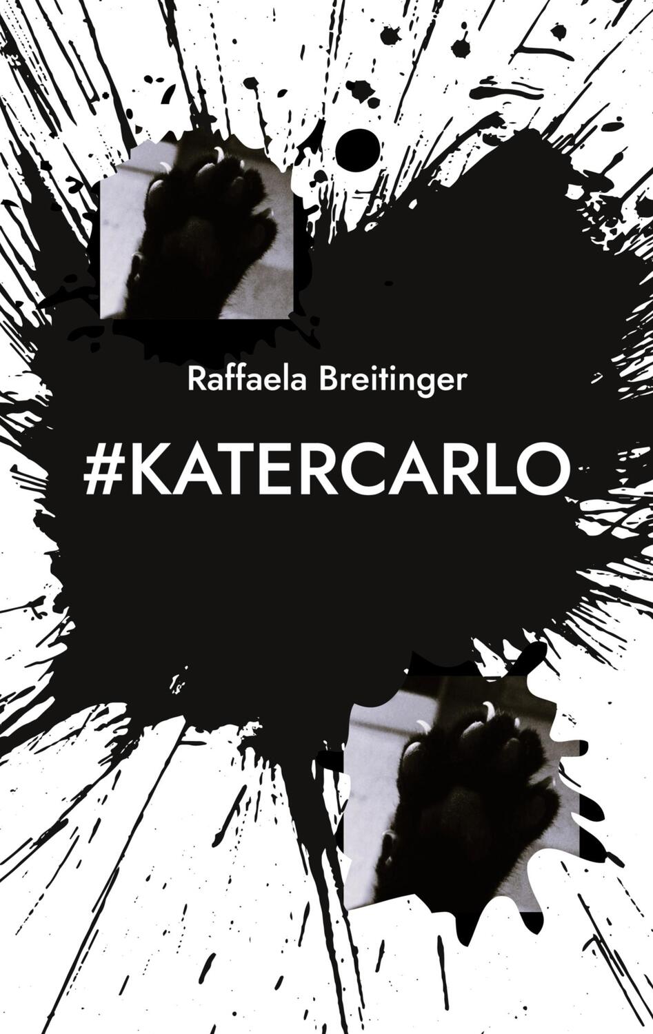 Cover: 9783756808076 | #KaterCarlo | Raffaela Breitinger | Taschenbuch | Paperback | Deutsch