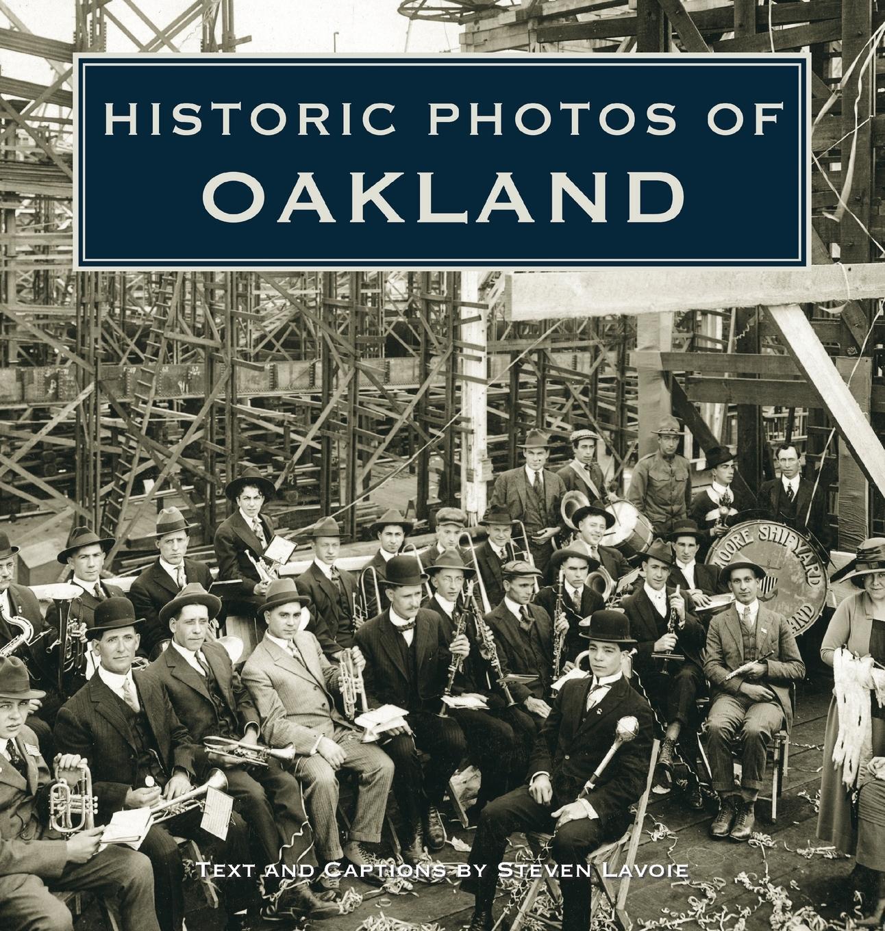 Cover: 9781684420858 | Historic Photos of Oakland | Buch | Historic Photos | Englisch | 2009