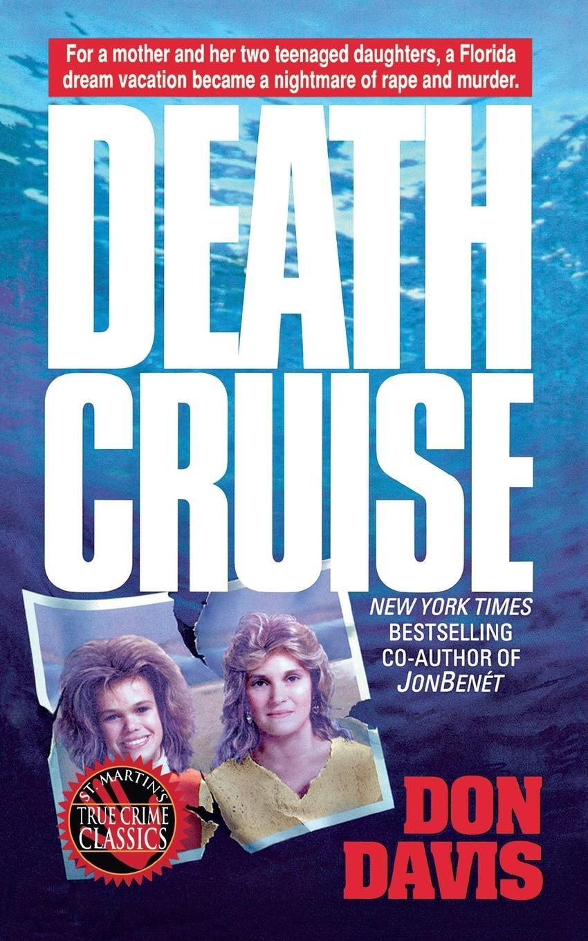 Cover: 9781250093066 | Death Cruise | Don Davis (u. a.) | Taschenbuch | Paperback | Englisch