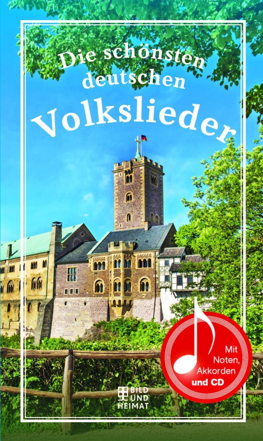 Cover: 9783959580632 | Die schönsten deutschen Volkslieder | Buch | 320 S. | Deutsch | 2018