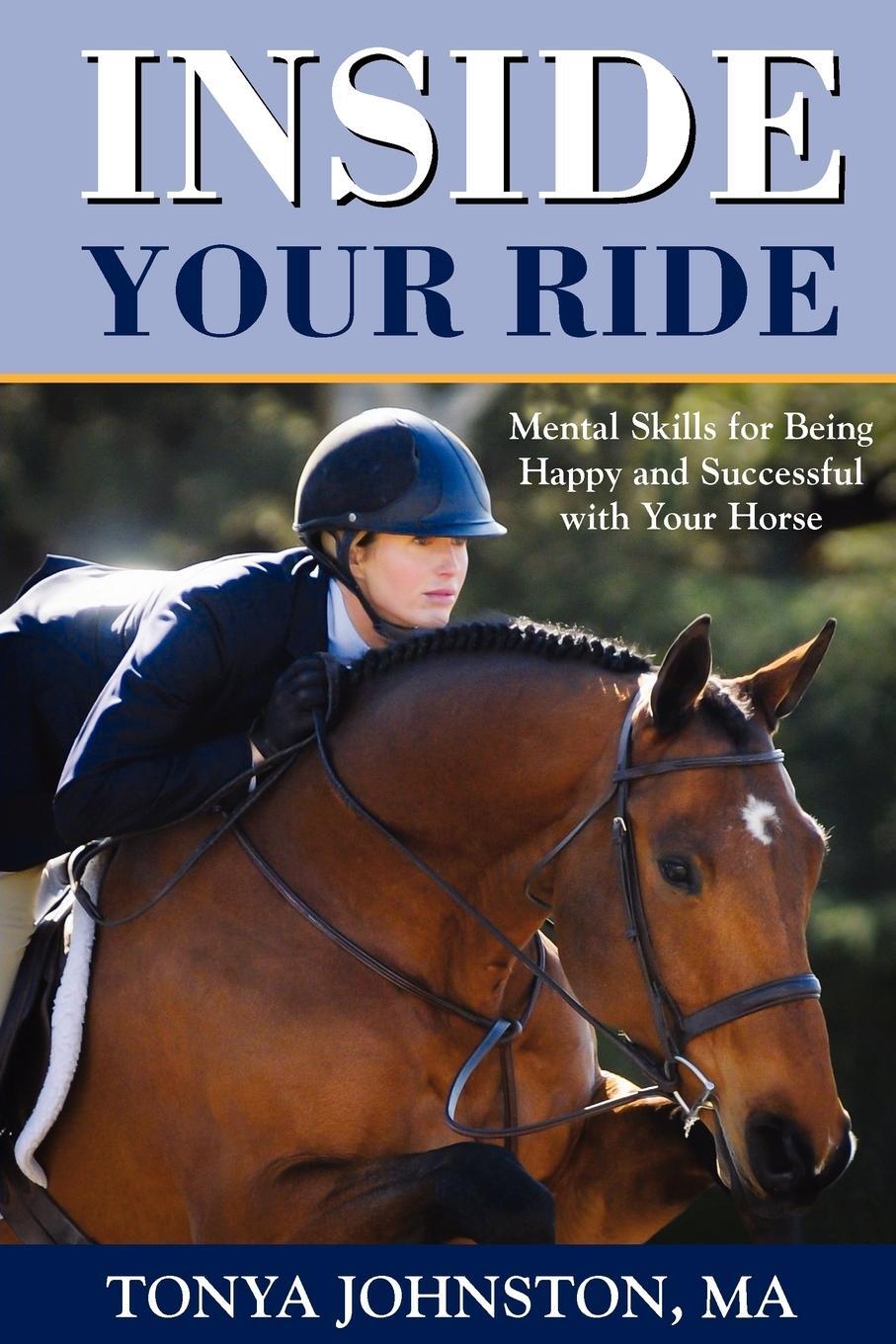 Cover: 9781929164615 | Inside Your Ride | Tonya Johnston | Taschenbuch | Paperback | Englisch