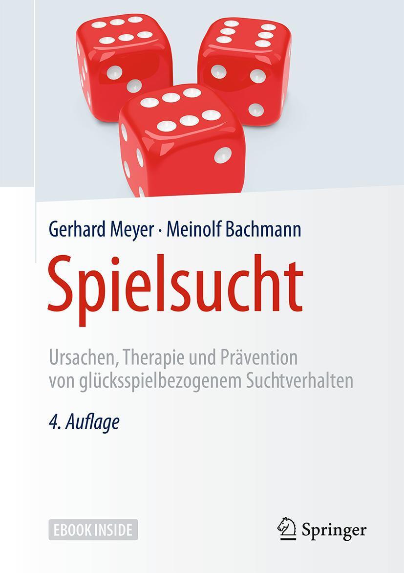 Cover: 9783662548387 | Spielsucht | Gerhard Meyer (u. a.) | Bundle | Book + eBook | 1 Buch