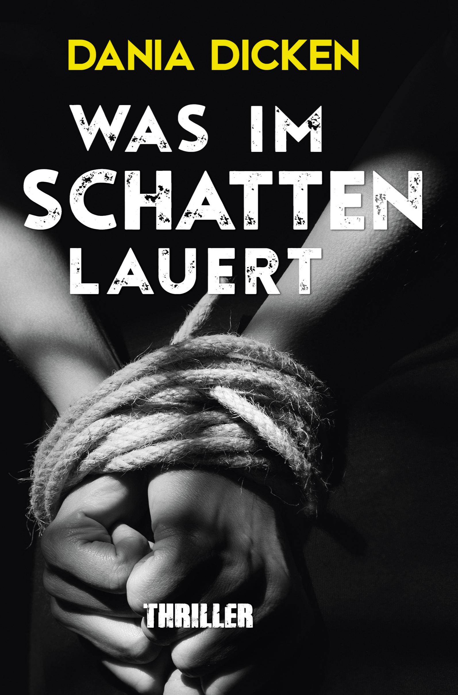 Cover: 9783757908638 | Was im Schatten lauert | Dania Dicken | Taschenbuch | Libby Whitman