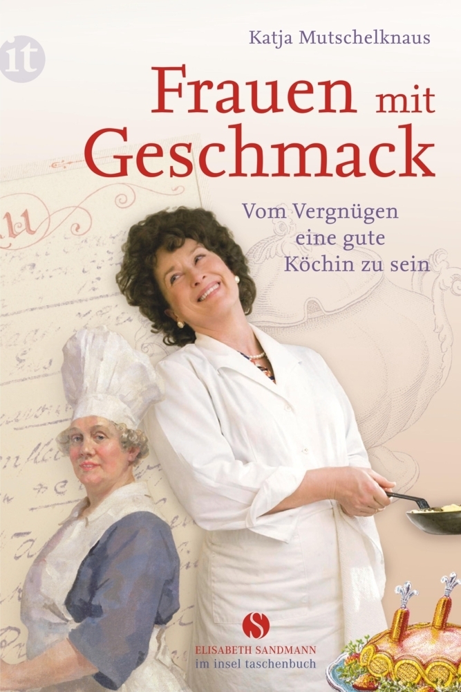 Cover: 9783458359654 | Frauen mit Geschmack | Vom Vergnügen, eine gute Köchin zu sein | Buch