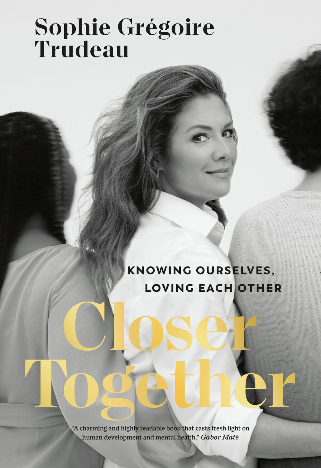 Cover: 9781039007444 | Closer Together | Knowing Ourselves, Loving Each Other | Trudeau