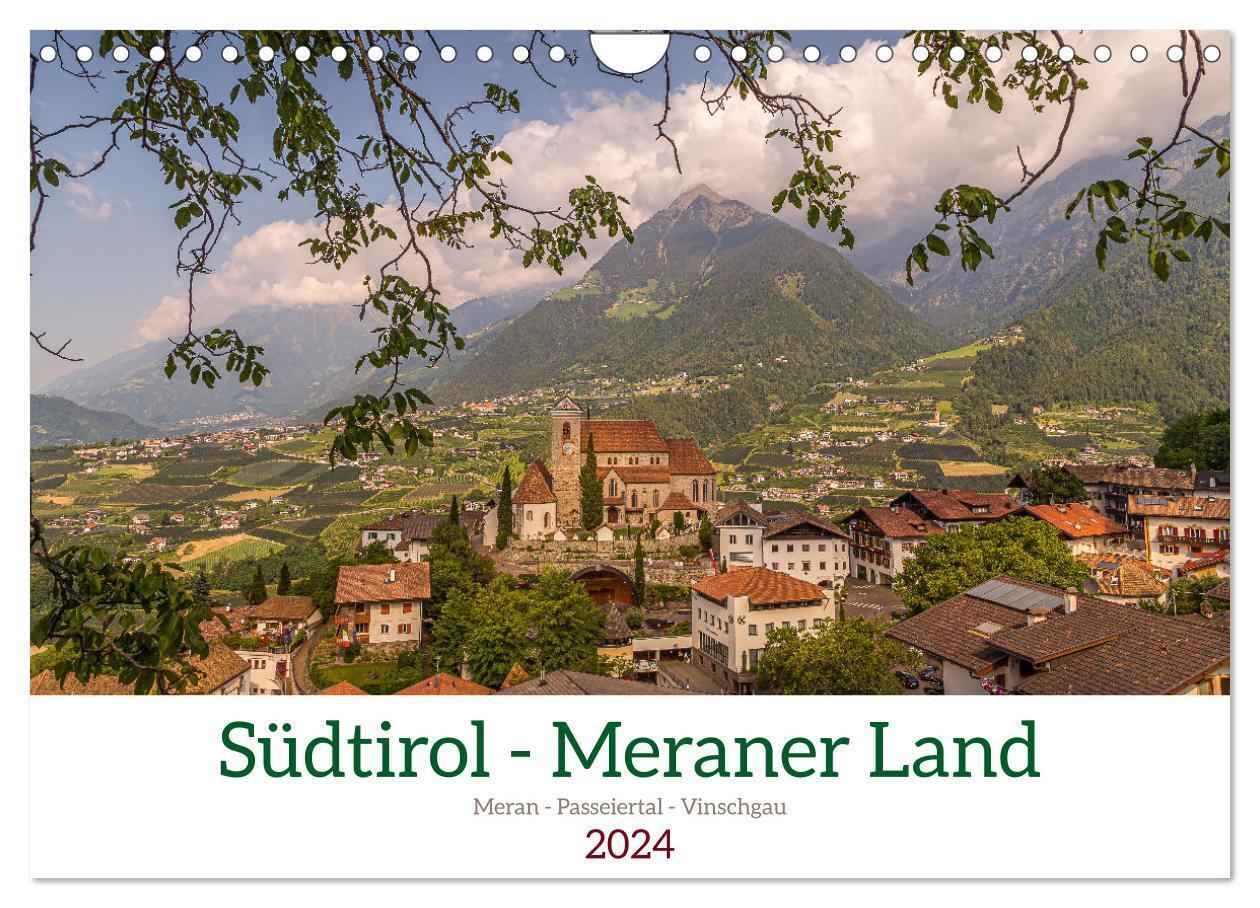 Cover: 9783383701986 | Südtirol - Meraner Land (Wandkalender 2024 DIN A4 quer), CALVENDO...