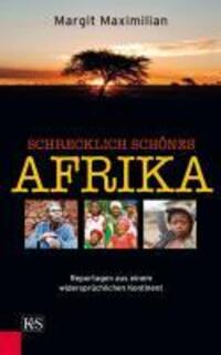 Cover: 9783218008273 | Schrecklich schönes Afrika | Margit Maximilian | Buch | 192 S. | 2011
