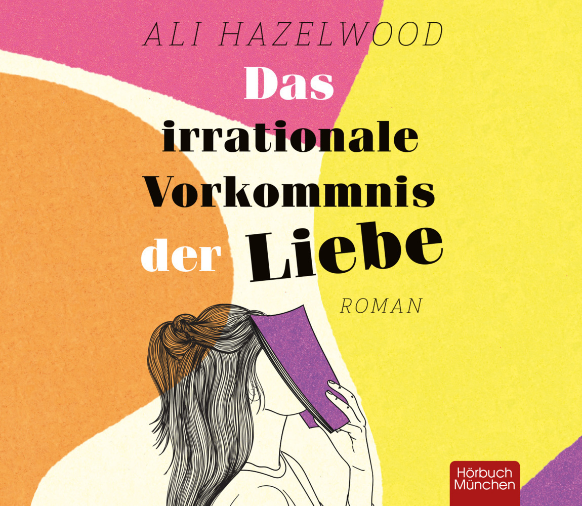 Cover: 9783954719327 | Das irrationale Vorkommnis der Liebe, Audio-CD | Ali Hazelwood | CD