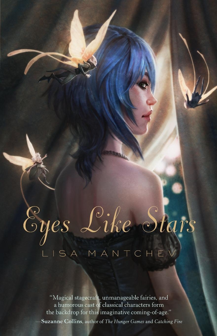 Cover: 9780312608668 | Eyes Like Stars | Lisa Mantchev | Taschenbuch | Paperback | Englisch