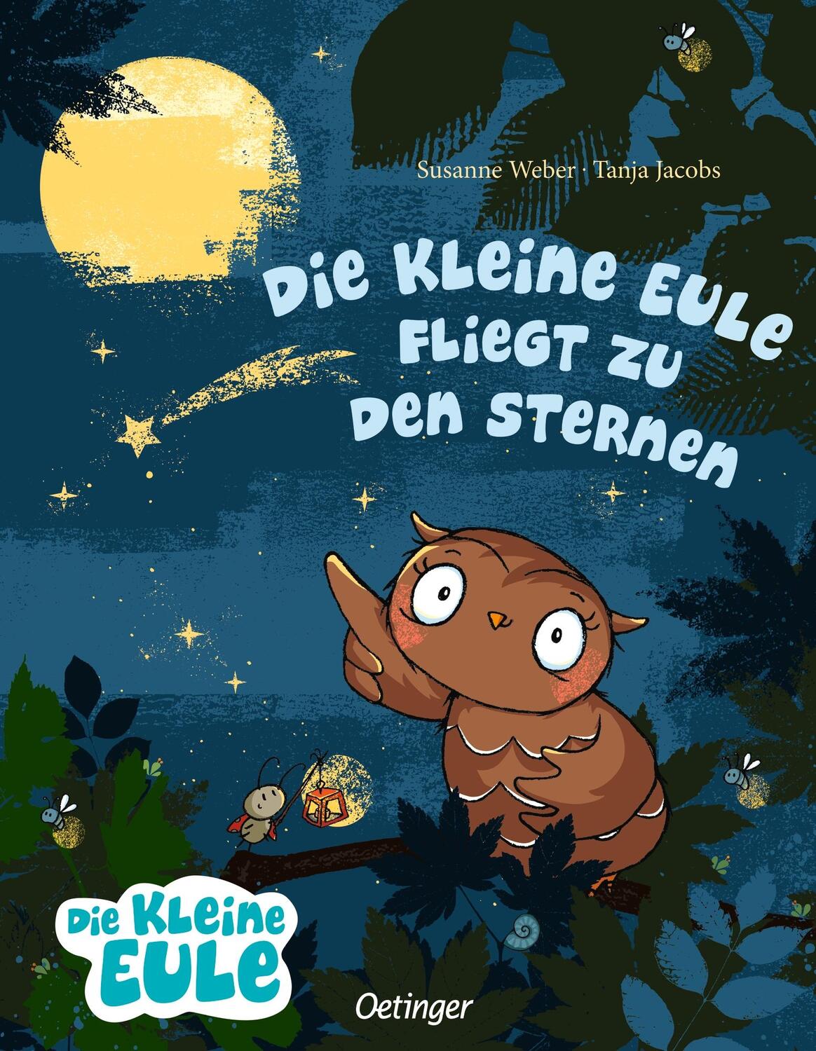 Cover: 9783789113468 | Die kleine Eule fliegt zu den Sternen | Susanne Weber | Buch | 32 S.