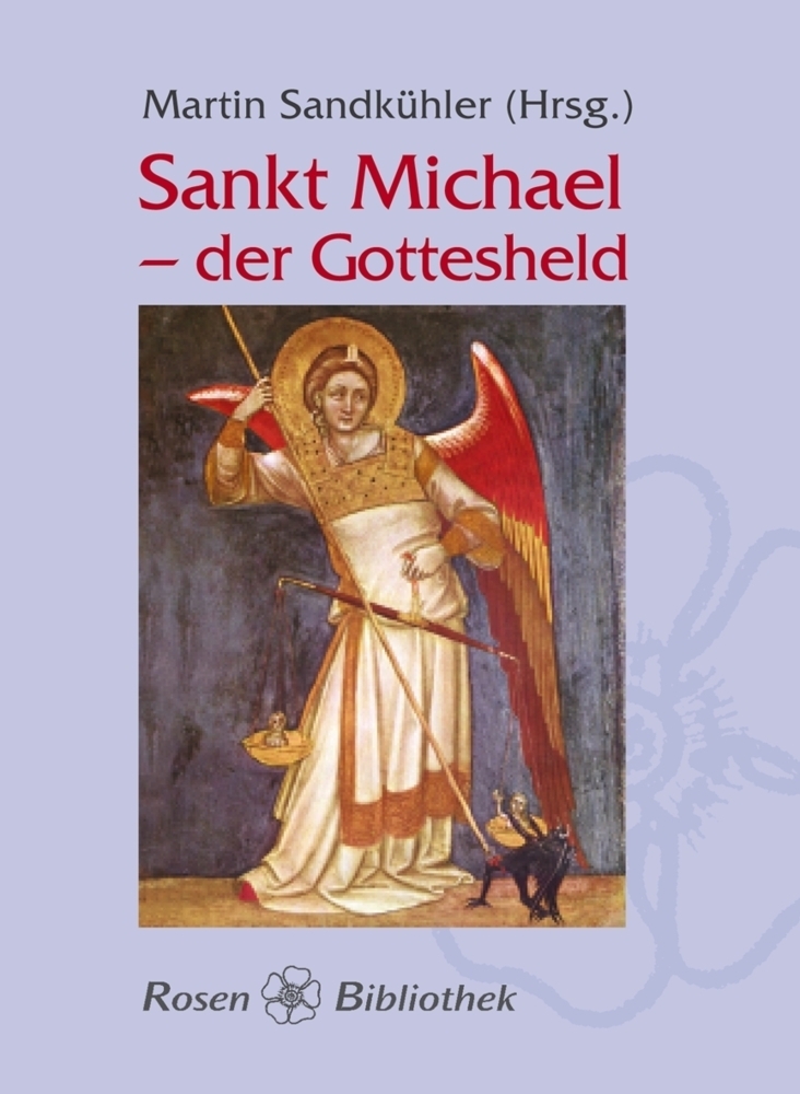 Cover: 9783825177188 | Sankt Michael - der Gottesheld | Martin Sandkühler | Buch | 288 S.