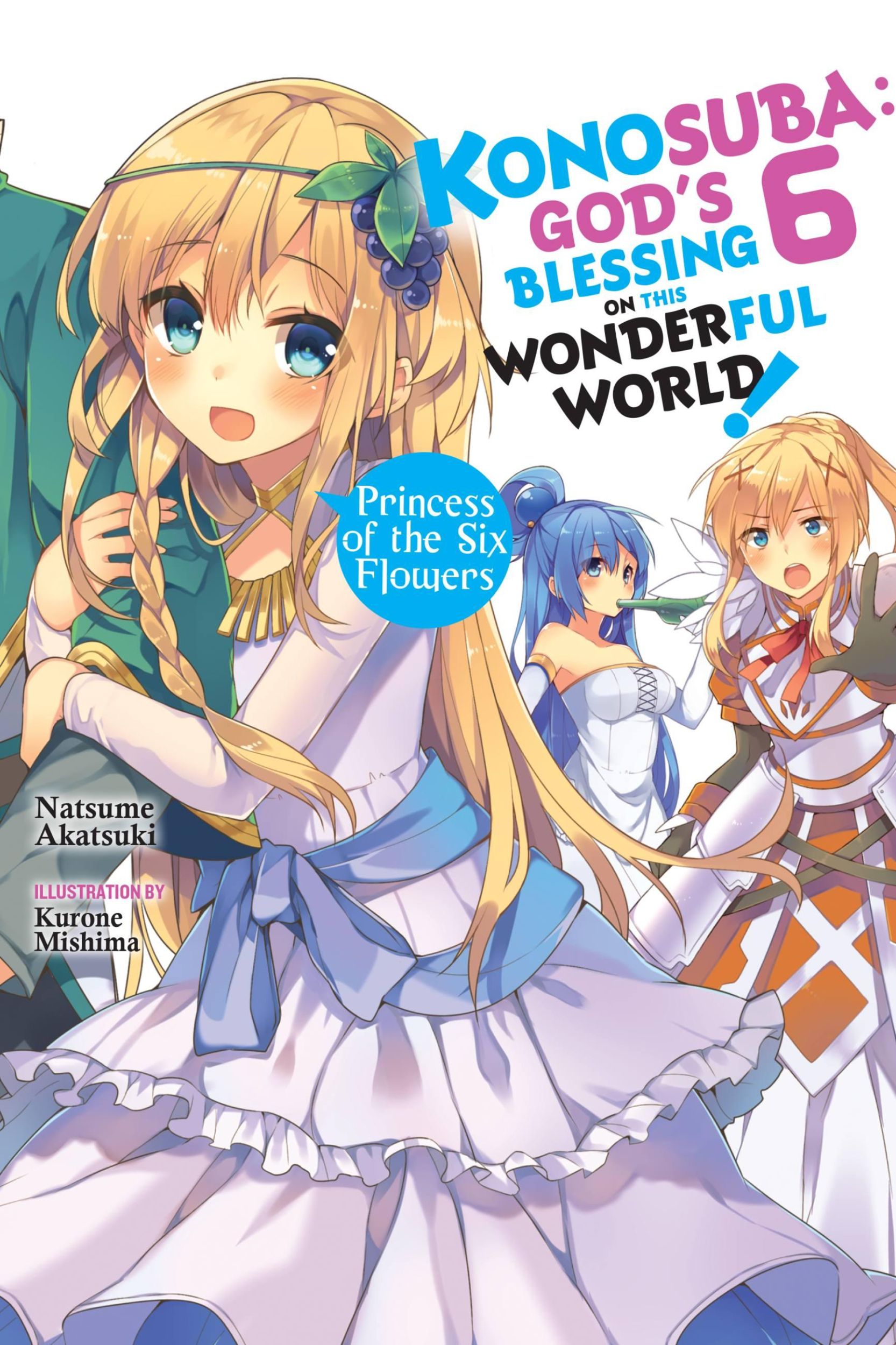 Cover: 9780316468800 | Konosuba: God's Blessing on This Wonderful World!, Vol. 6 (Light...