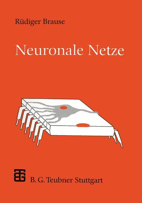 Cover: 9783519122470 | Neuronale Netze | Eine Einführung in die Neuroinformatik | Brause